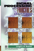 Signal Processing with Fractals: A Wavelet-Based Approach